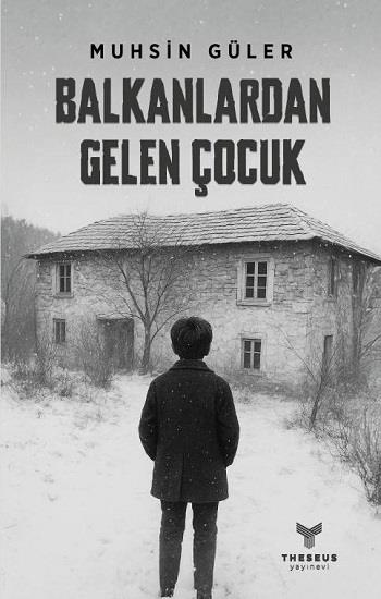 Balkanlardan Gelen Çocuk
