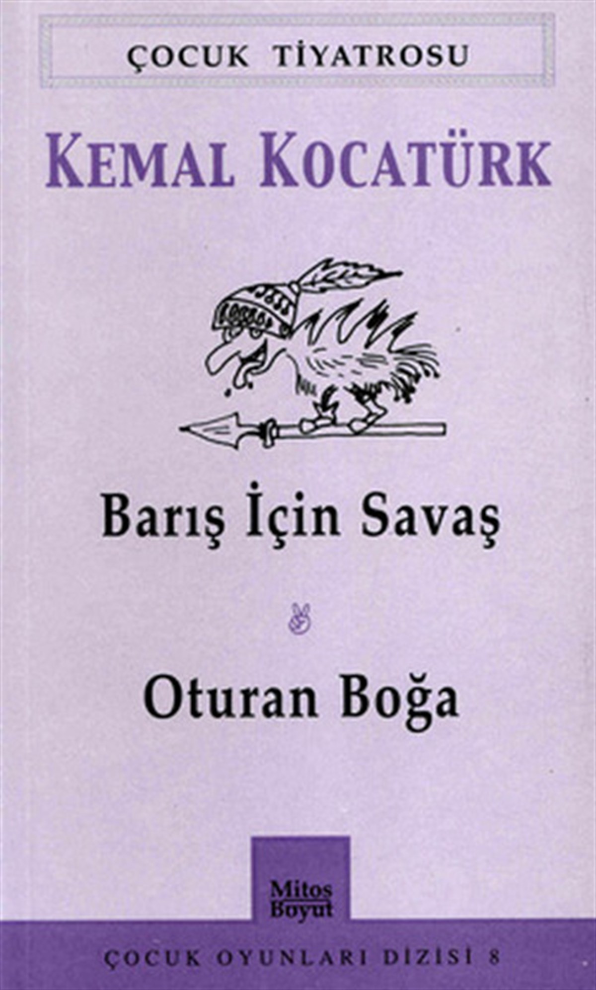 Barış İçin Savaş - K.Kocatürk