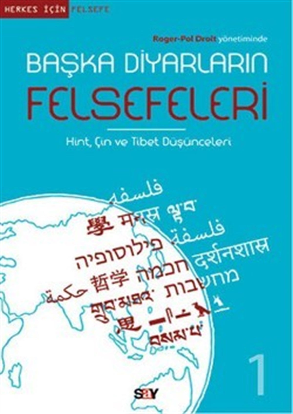 Başka Diyarların Felsefeleri 1