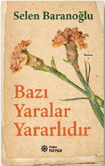 Bazi Yaralar Yararlıdır