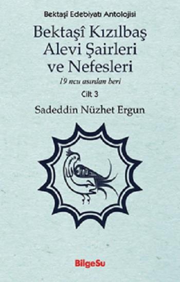 Bektaşi Kızılbaş Alevi Şairleri ve Nefesleri