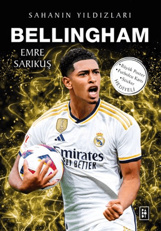 Bellingham;Sahanın Yıldızları