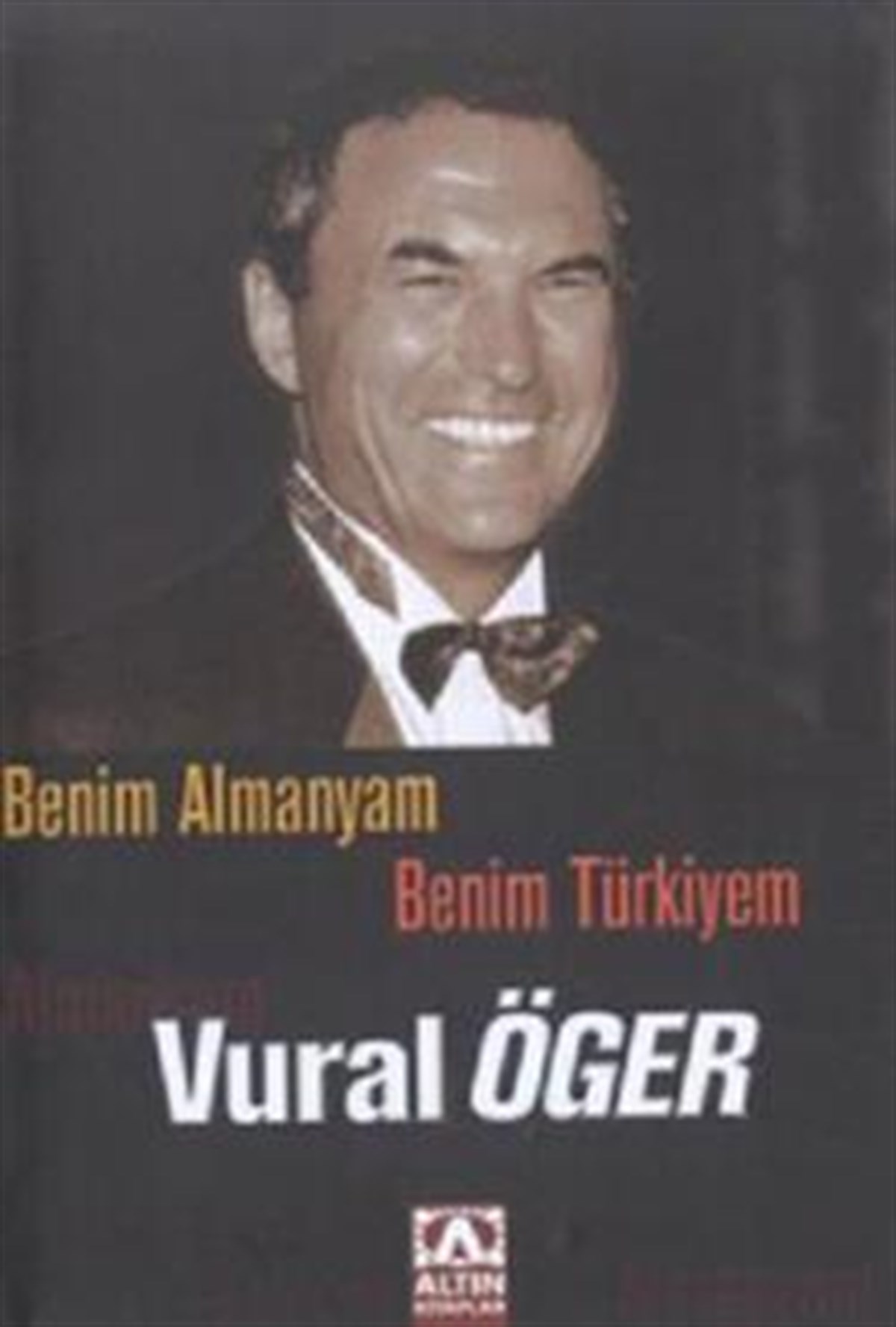 Benim Almanyam Benim Türkiyem