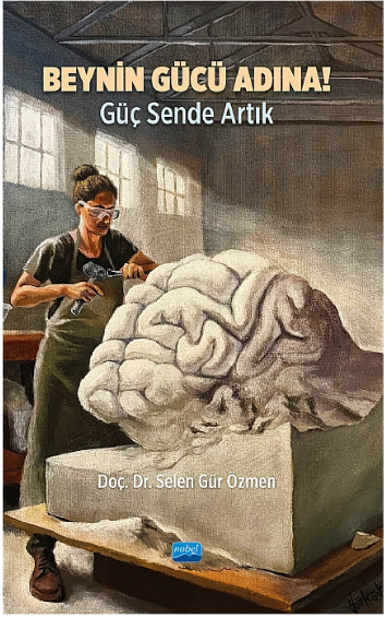 Beynin Gücü Adına! Güç Sende Artık