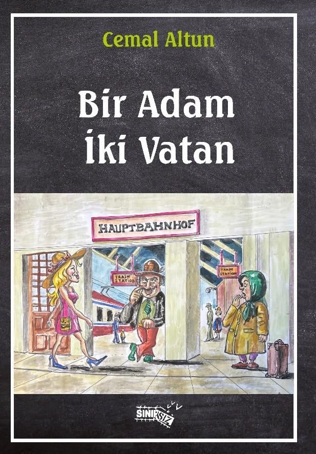 Bir Adam İki Vatan