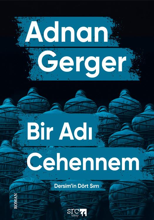 Bir Adı Cehennem