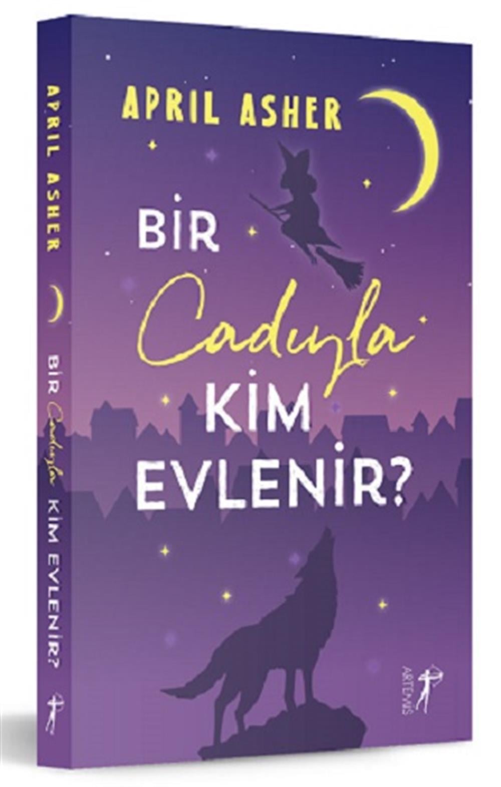 Bir Cadıyla Kim Evlenir ?