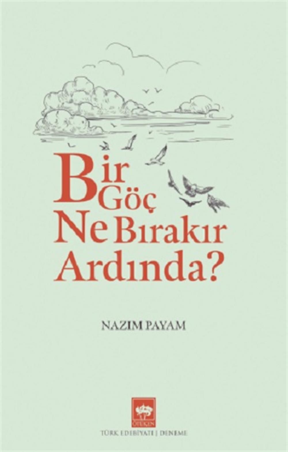 Bir Göç Ne Bırakır Ardında?