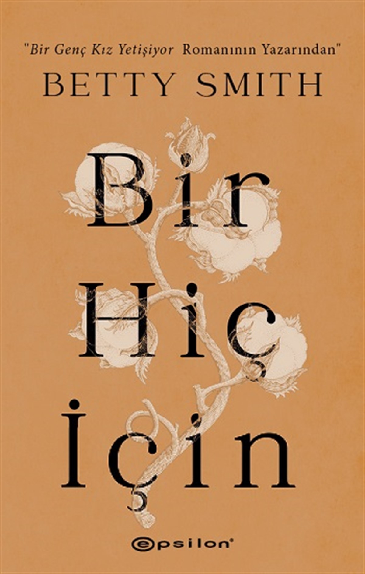 Bir Hiç için (Ciltli)