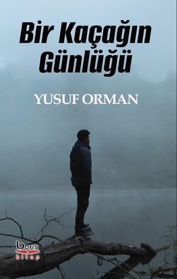 Bir Kaçağın Günlüğü