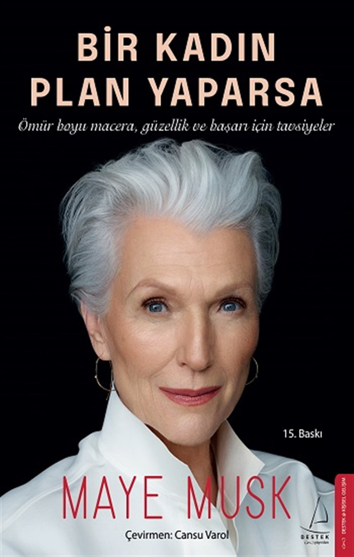 Bir Kadın Plan Yaparsa