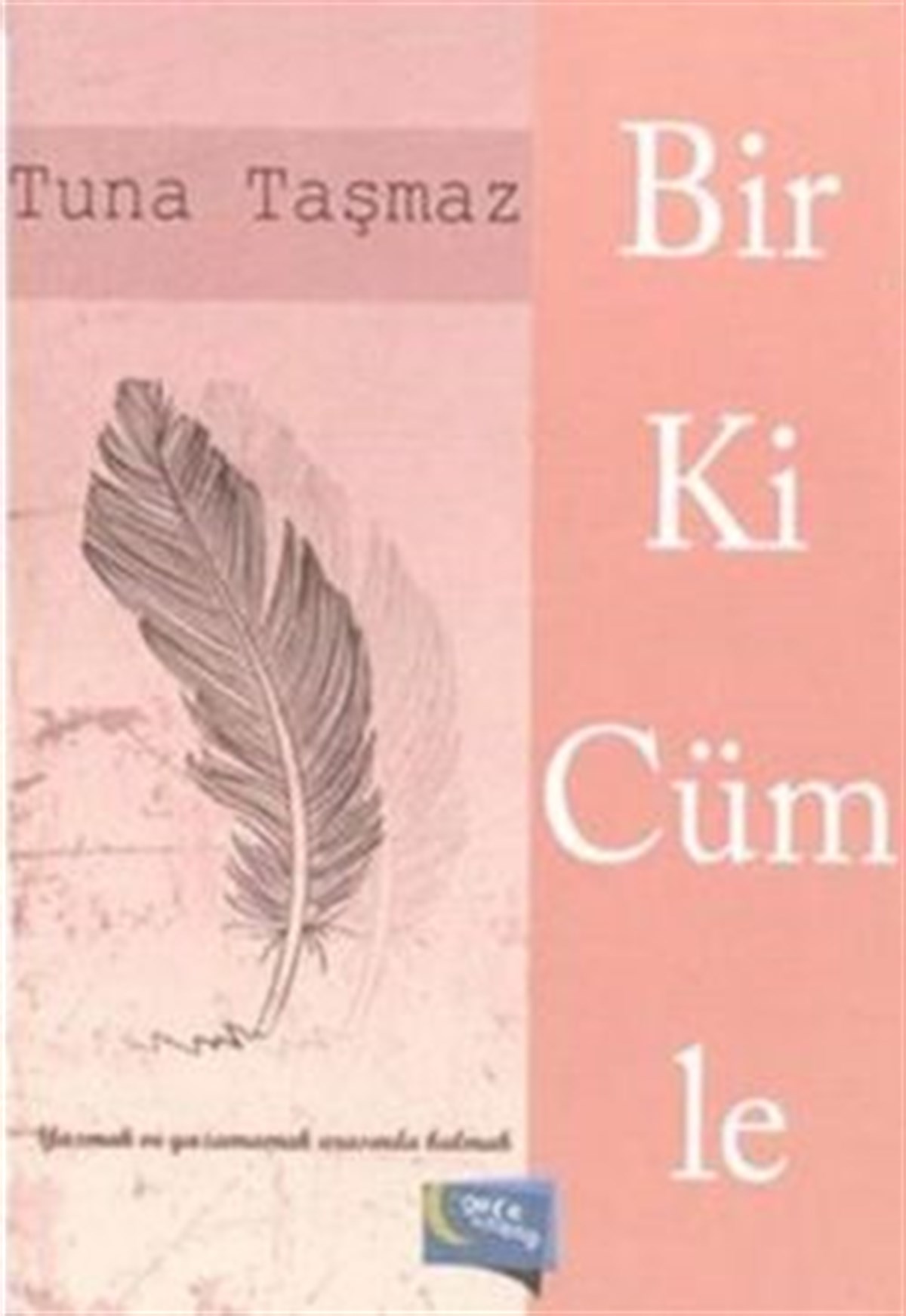 Bir Ki Cümle