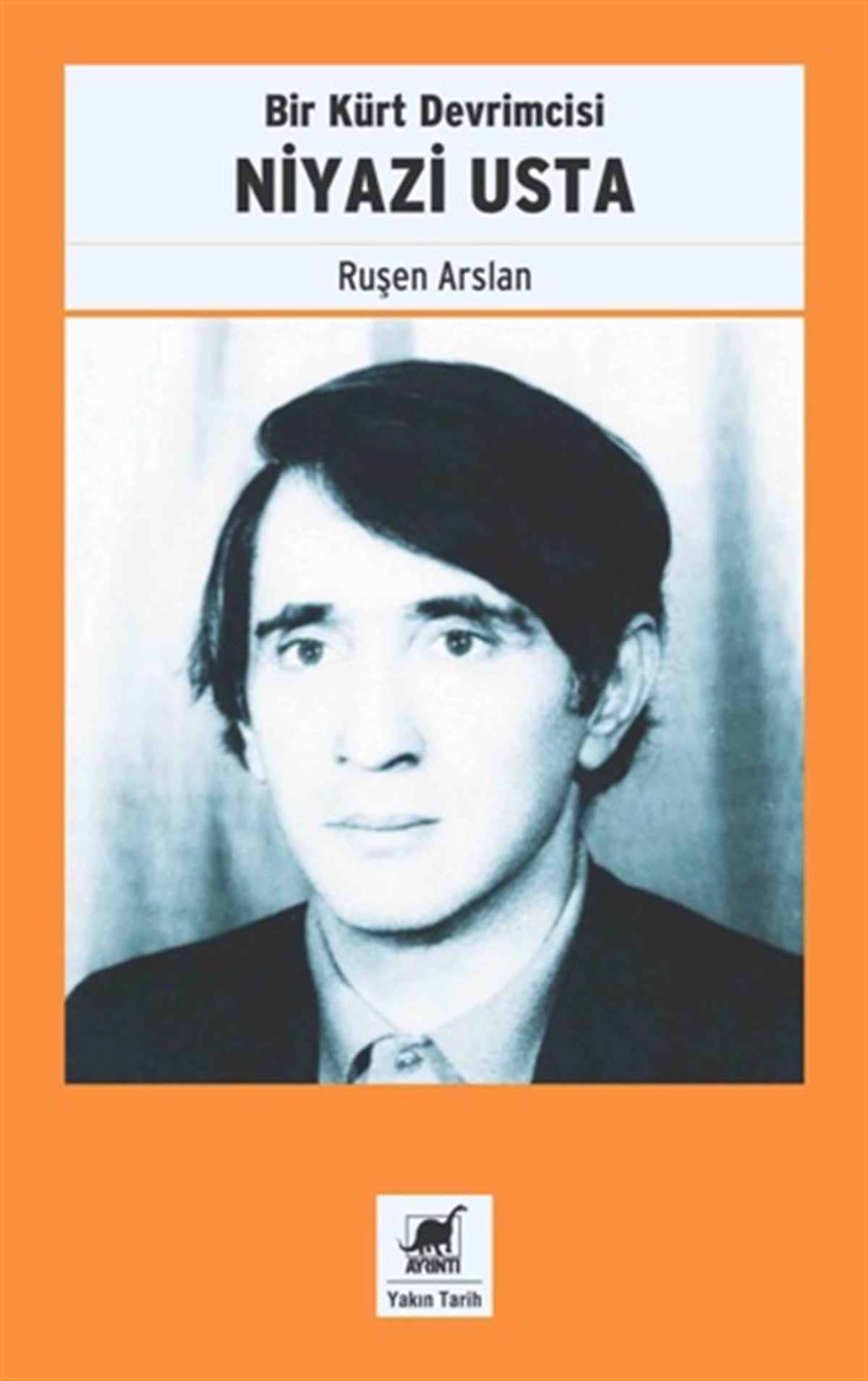 Bir Kürt Devrimcisi Nizayiz Usta