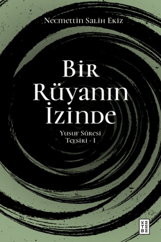 Bir Rüyanın İzinde