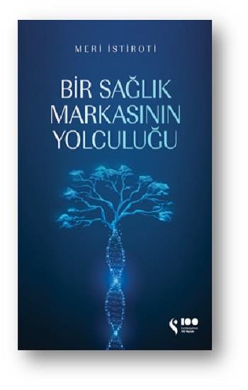 Bir Sağlık Markasının Yolculuğu
