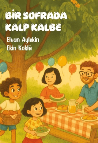 Bir Sofrada Kalp Kalbe