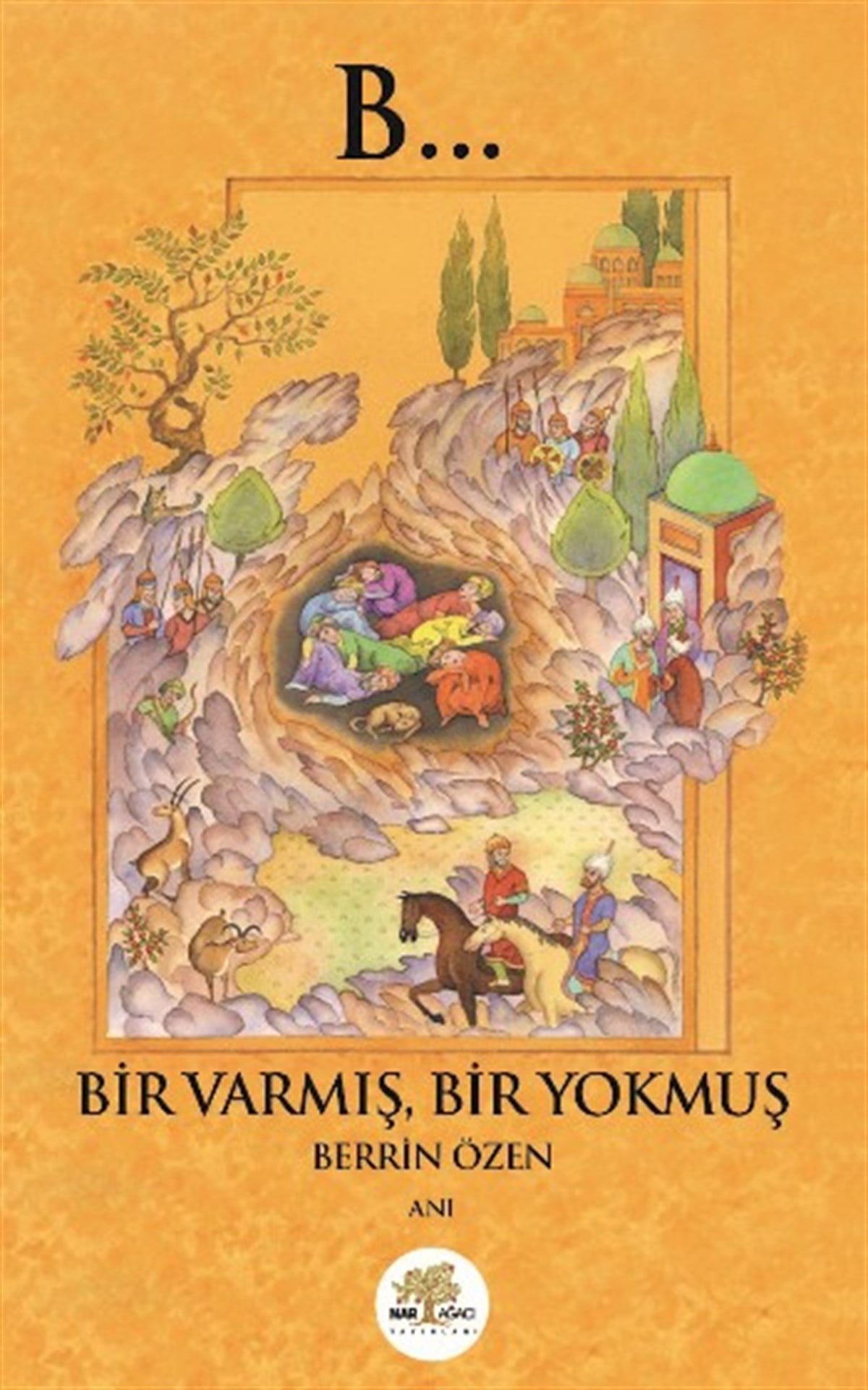 Bir Varmış Bir Yokmuş