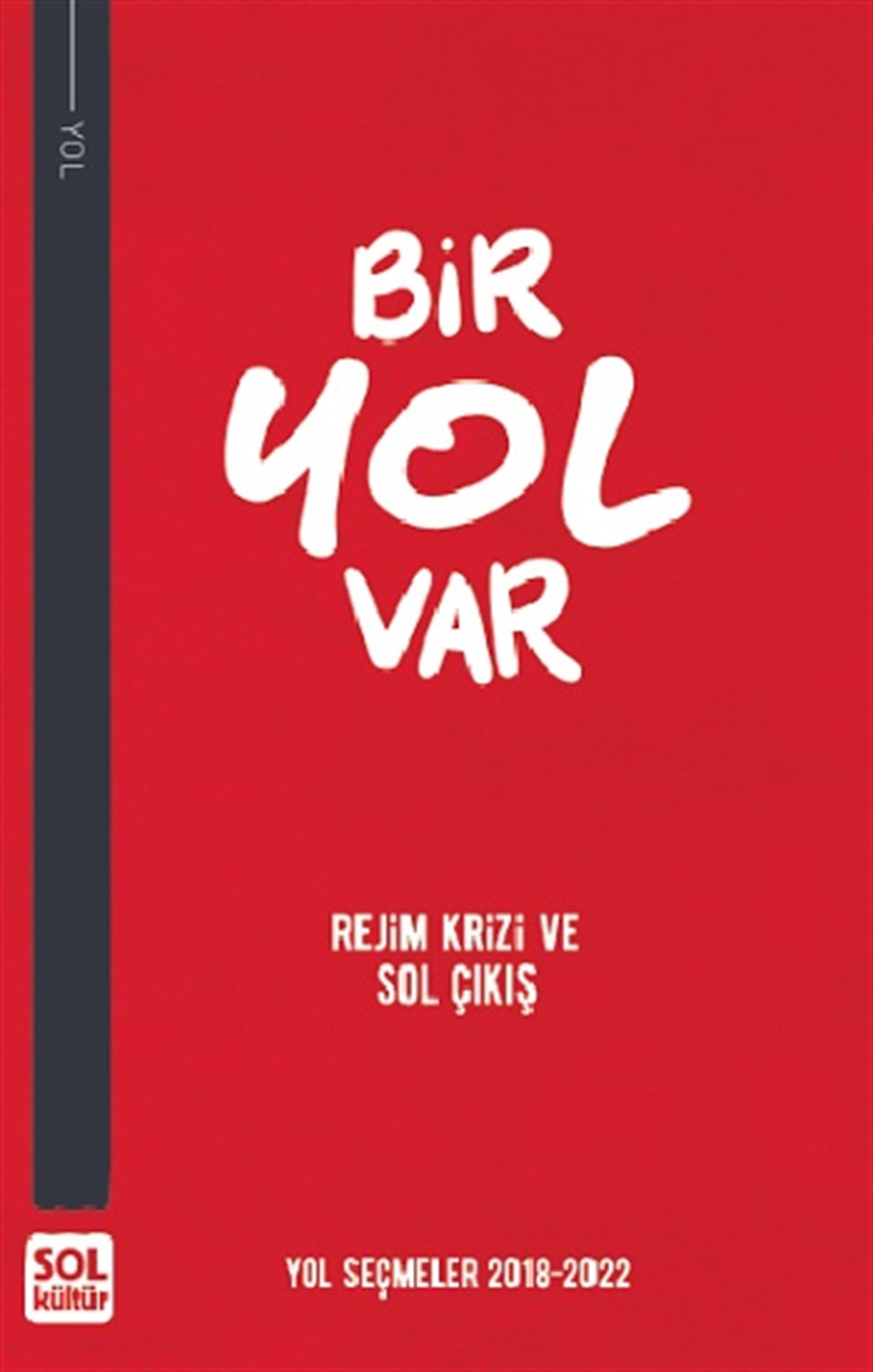 Bir Yol Var