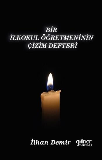 Bir ilkokul Öğretmeninin Çizim Defteri