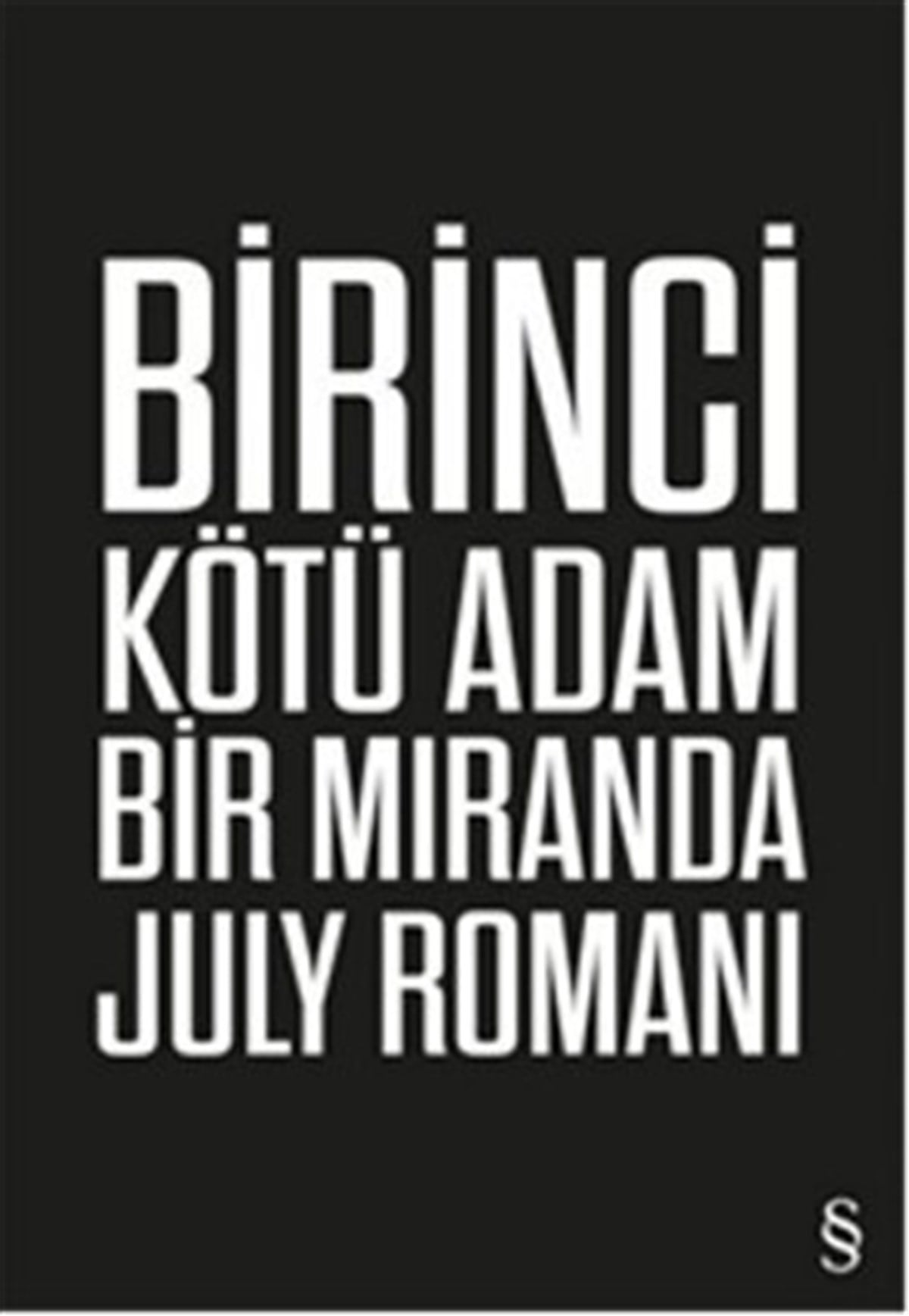 Birinci Kötü Adam