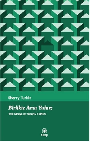 Birlikte Ama Yalnız