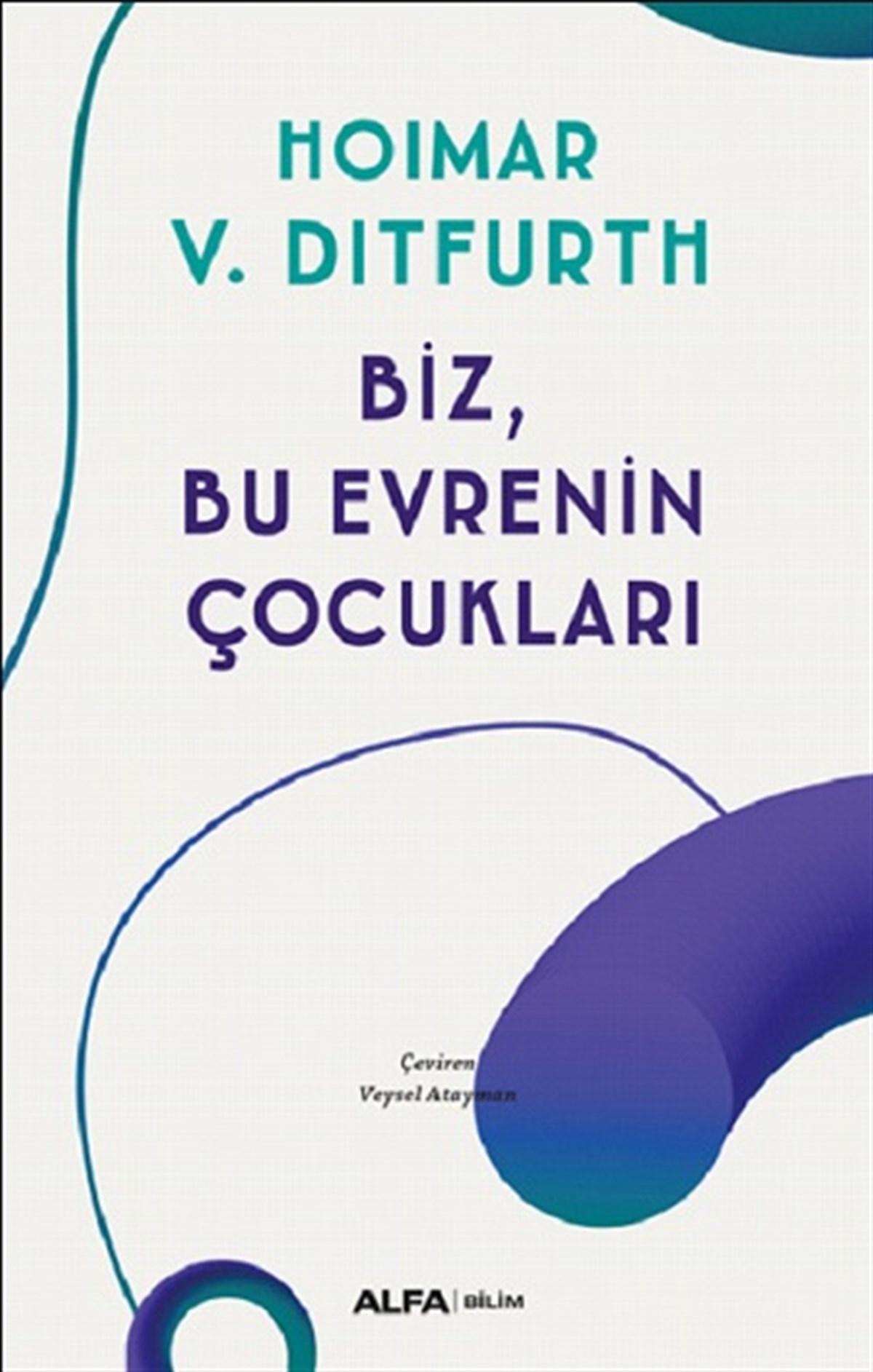 Biz, Bu Evrenin Çocukları
