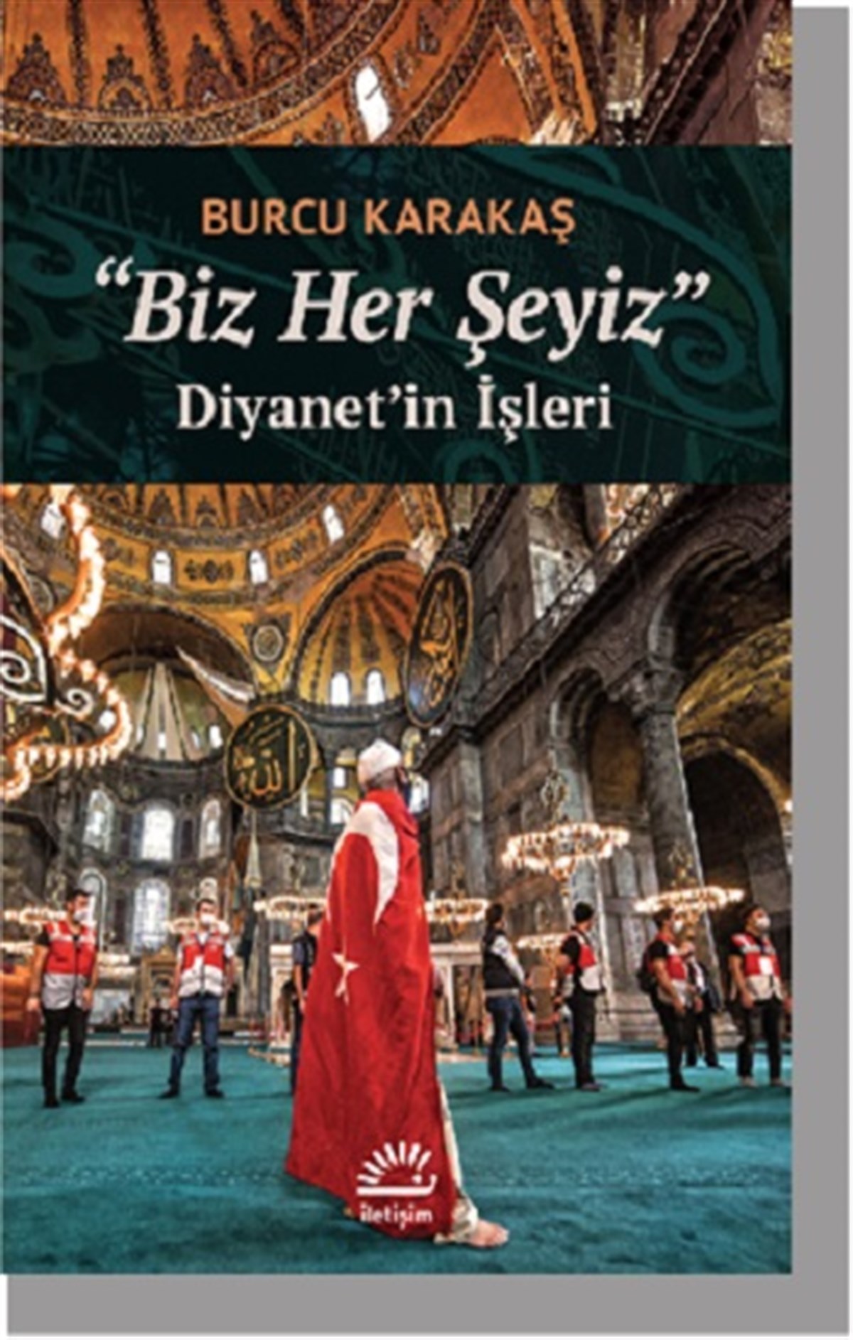 Biz Her Şeyiz Diyanet’in İşleri