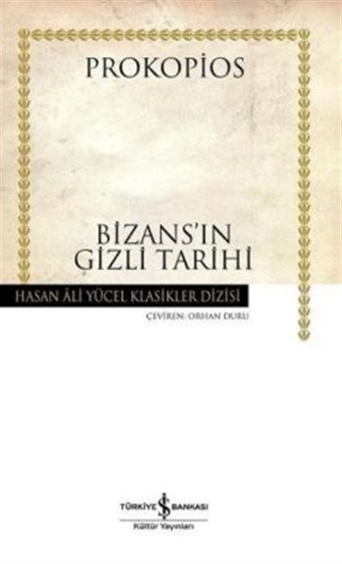 Bizans’ın Gizli Tarihi