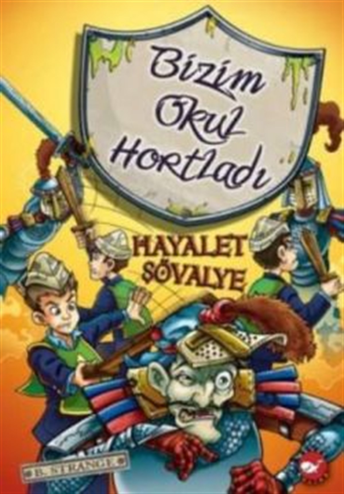 Bizim Okul Hortladı - 8 : Hayalet Şövalye