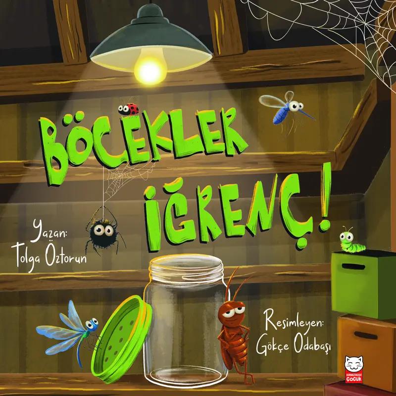 Böcekler İğrenç!