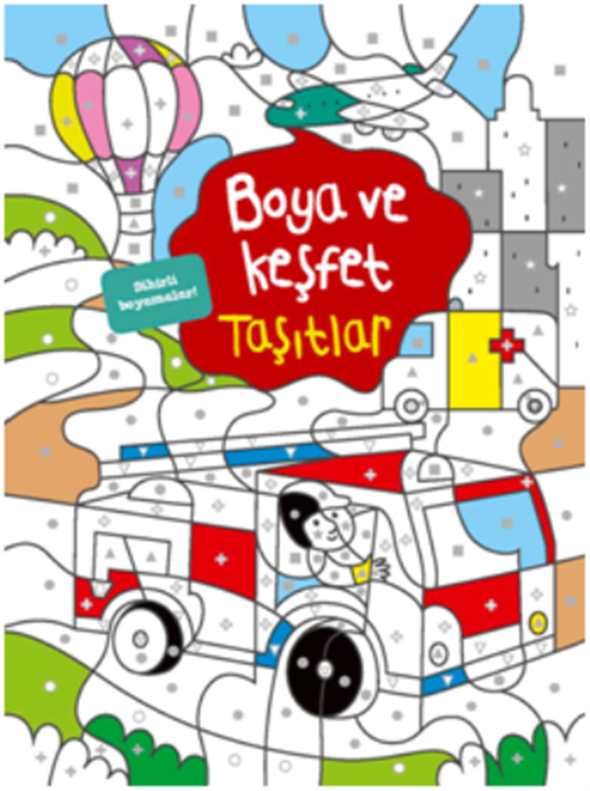 Boya ve Keşfet Taşıtlar