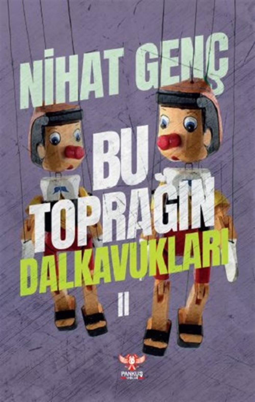 Bu Toprağın Dalkavukları - II