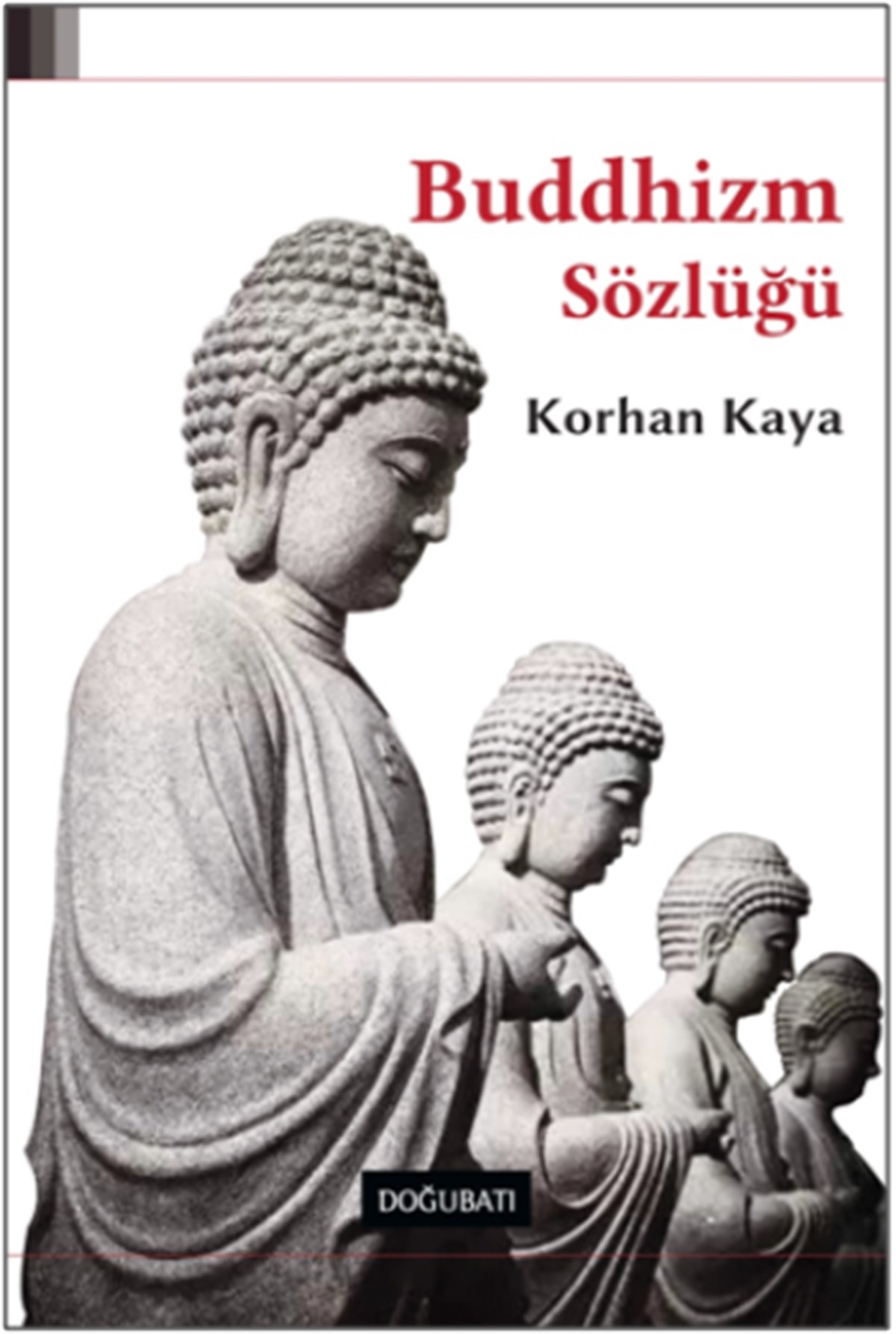 Buddhizm Sözlüğü