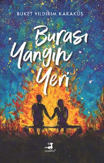 Burası Yangın Yeri