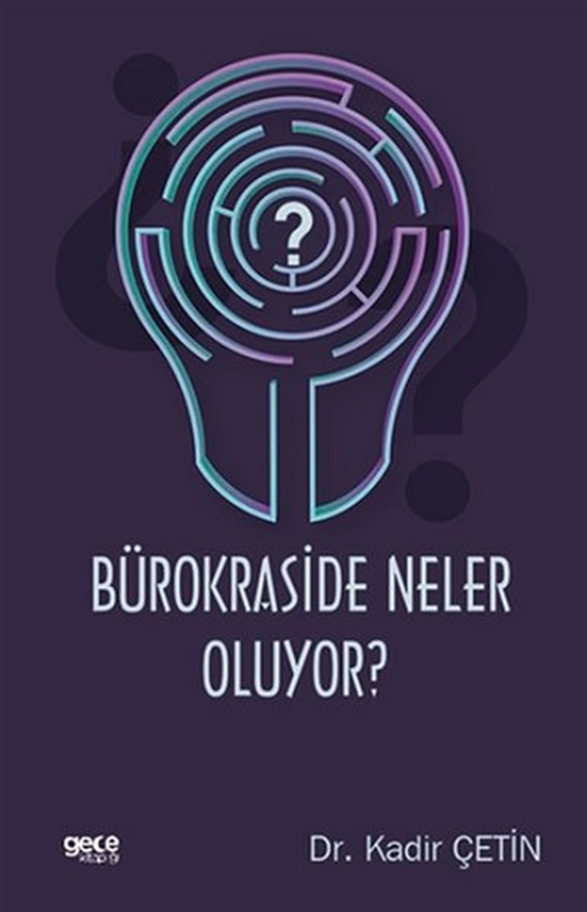 Bürokraside Neler Oluyor?