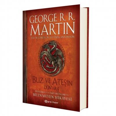 Buz ve Ateşin Dünyası: Westeros’un ve Taht Oyunları’nın Bilinmeyen Hikayesi (CİLTLİ)