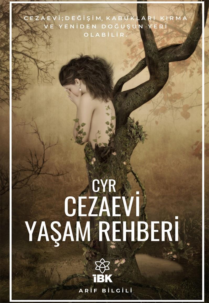 CYR Cezaevi Yaşam Rehberi
