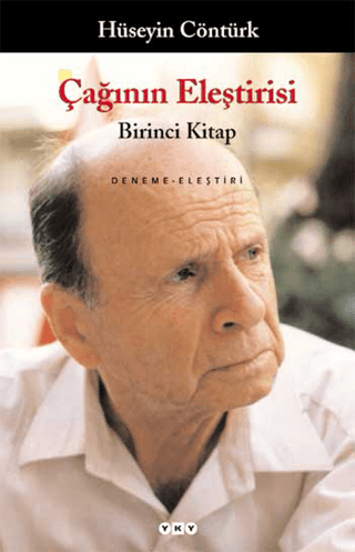 Çağının Eleştirisi I-II