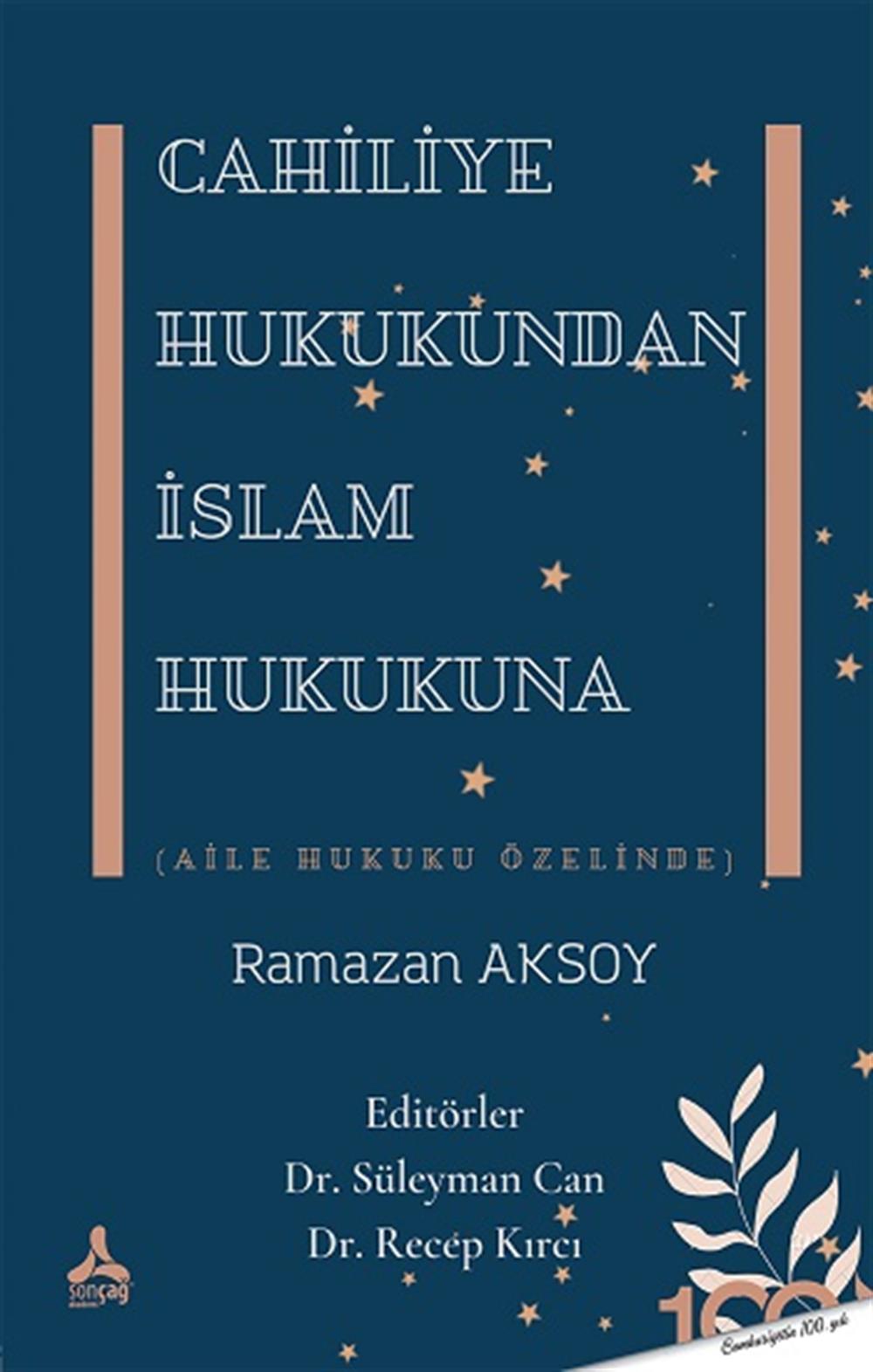 Cahiliye Hukukundan İslam Hukukuna