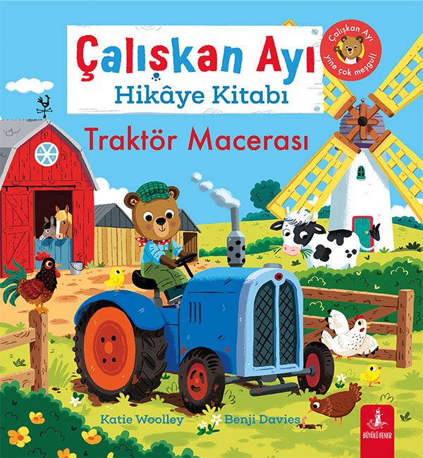 Çalışkan Ayı Hikâye Kitabı Traktör Macerası