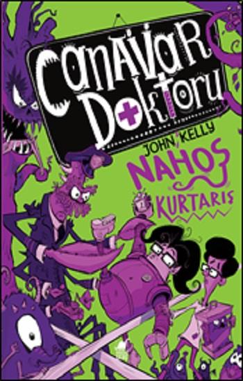 Canavar Doktoru Nahoş Kurtarış