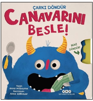 Canavarını Besle! - Çarkı Döndür- Canavarını Besle (Ciltli)