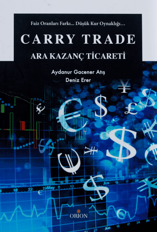 Carry Trade - Ara Kazanç Ticareti