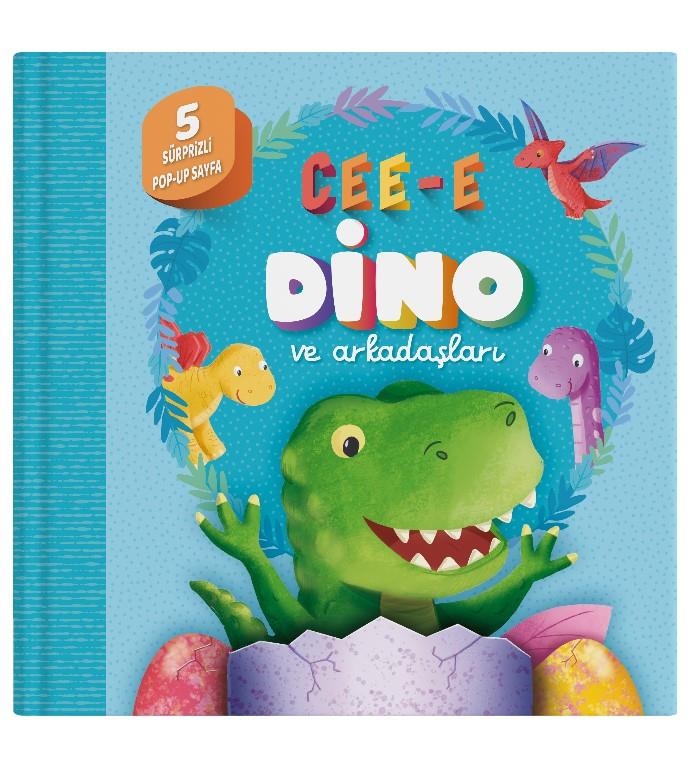 Cee-e Dino ve Arkadaşları (Pop-up) Ciltli