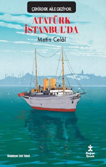 Çekirdek Aile Geziyor Atatürk İstanbul’da