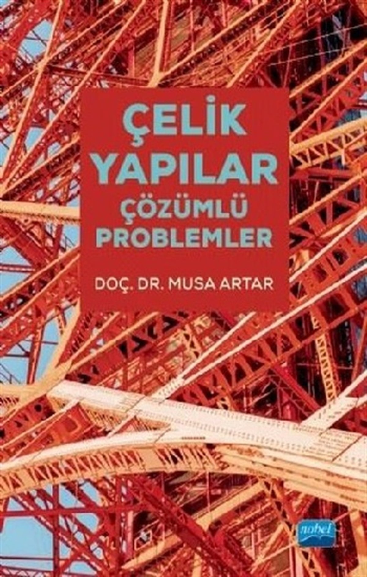 Çelik Yapılar - Çözümlü Problemler