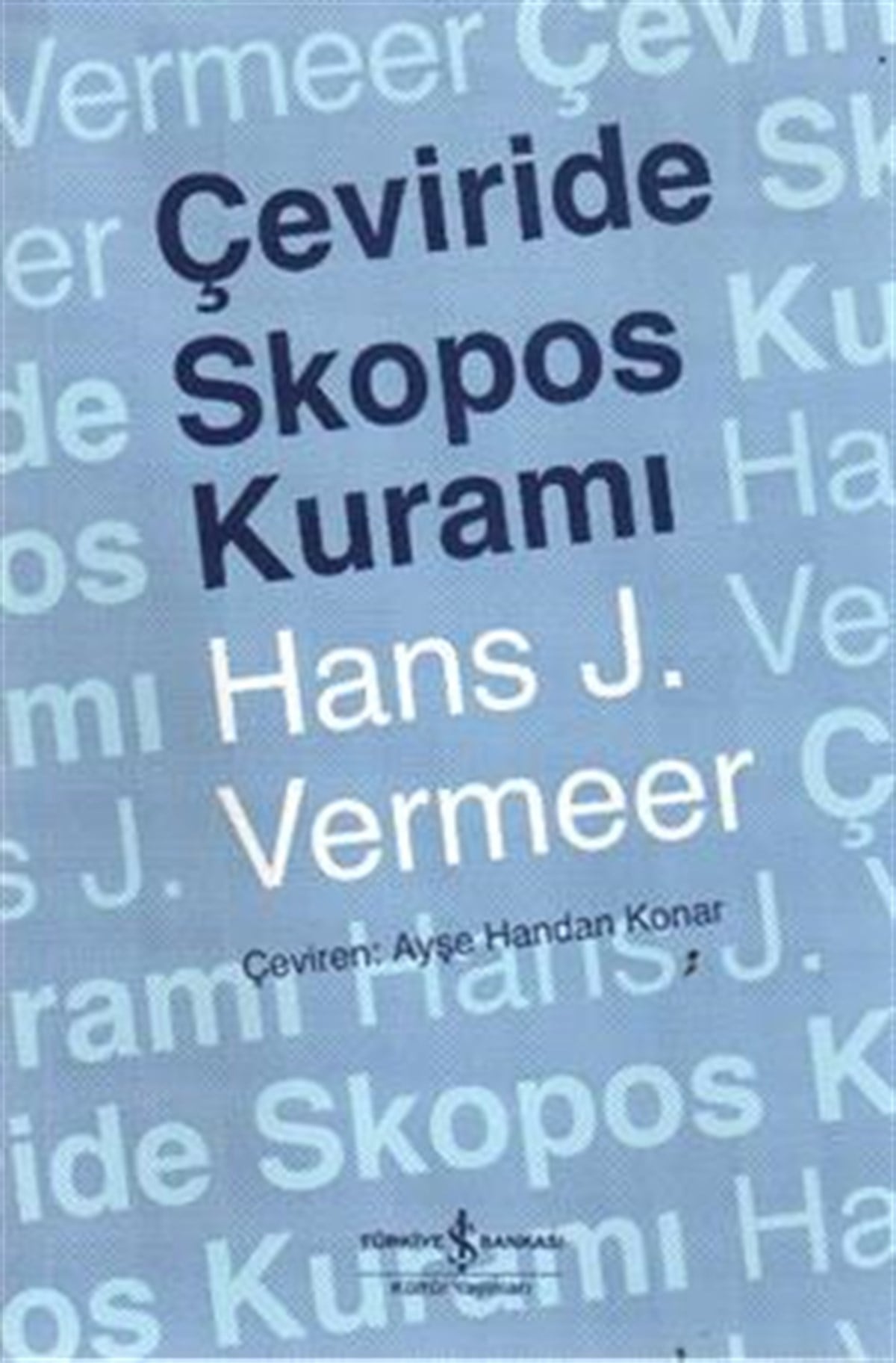 Çeviride Skopos Kuramı