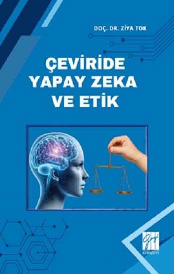 Çeviride Yapay Zeka Ve Etik