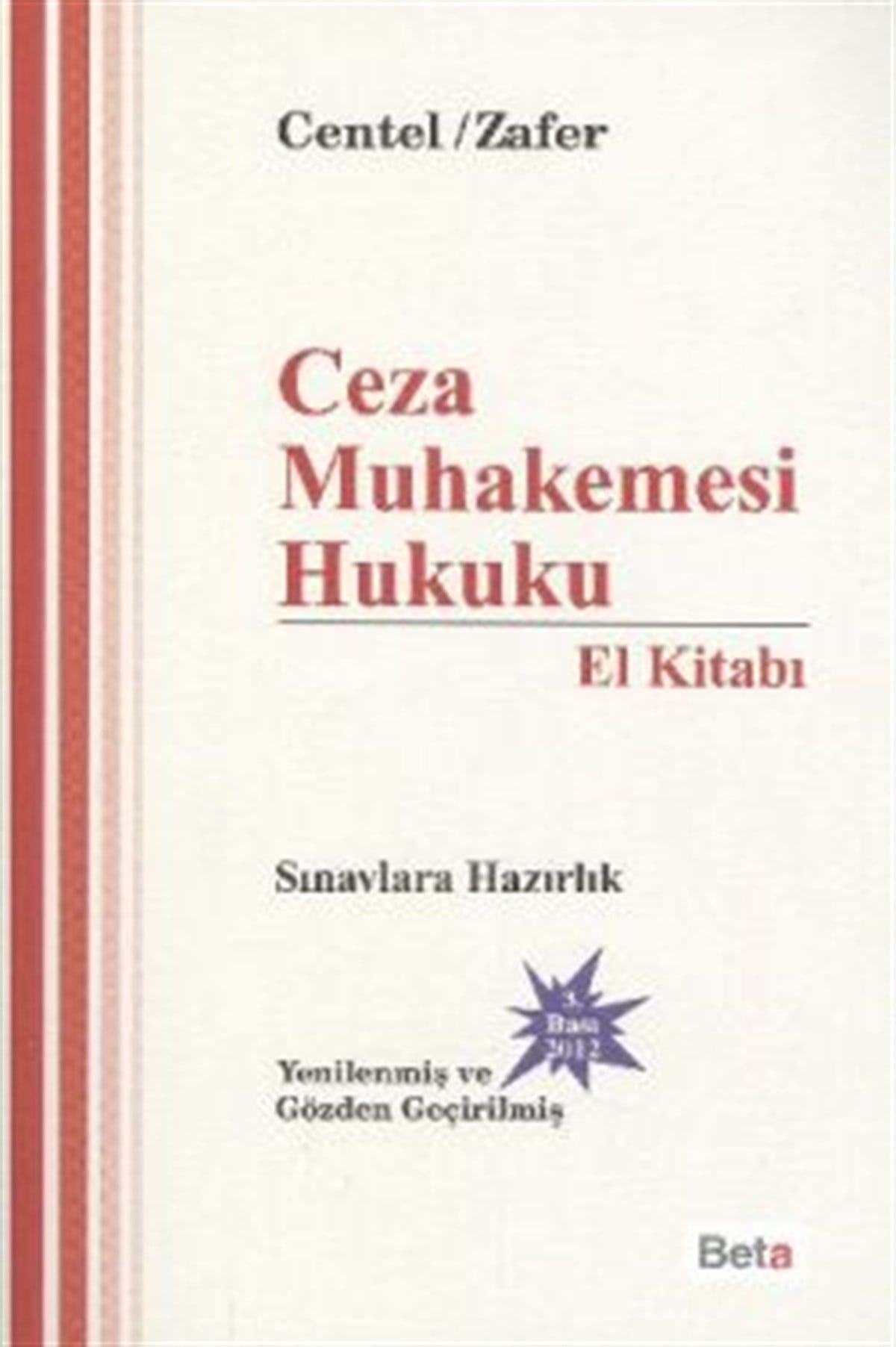 Ceza Muhakemesi Hukuku El Kitabı
