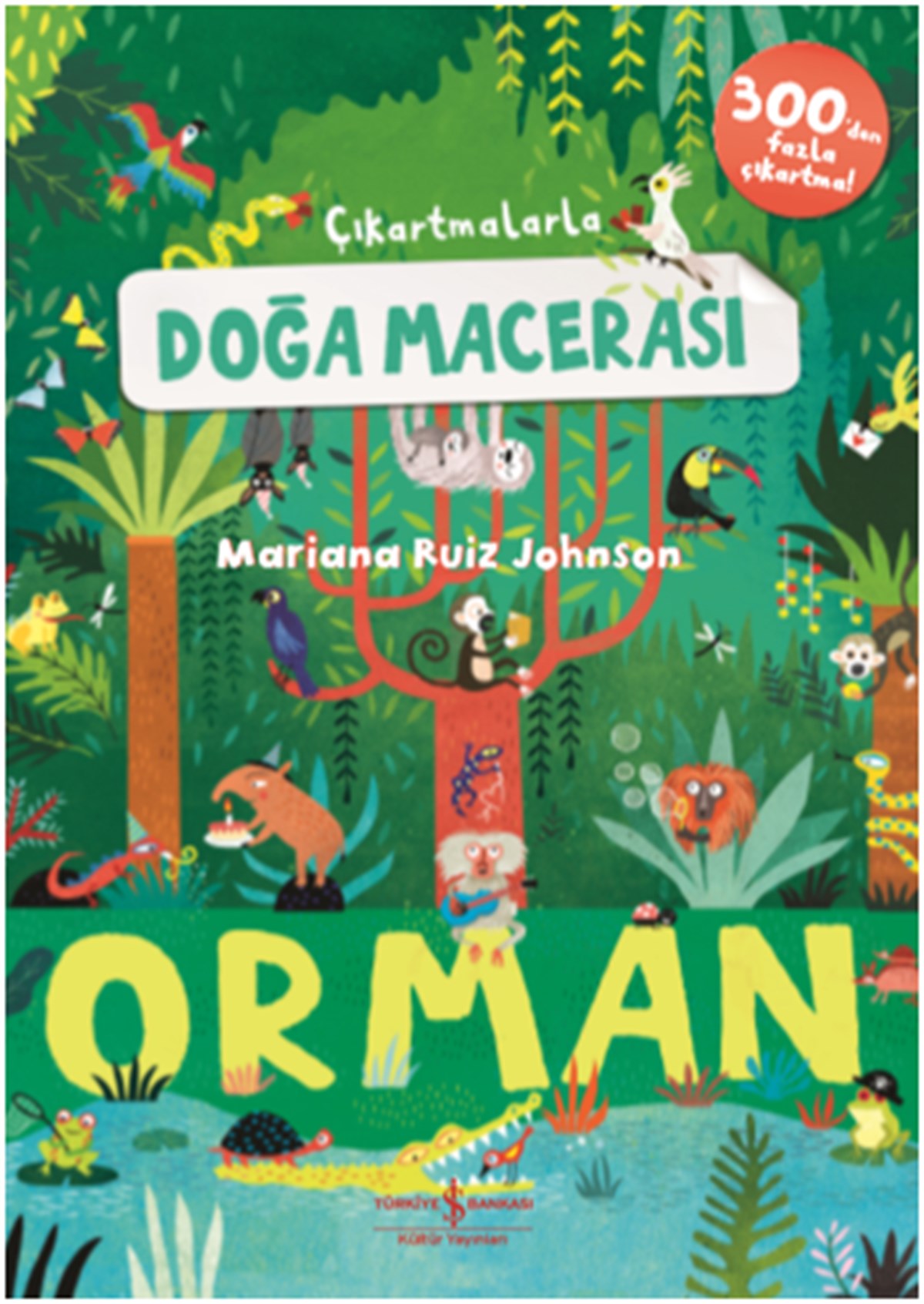 Çıkartmalarla Doğa Macerası - Orman